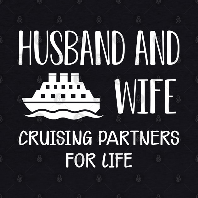 Wedding Anniversary - Husband and wife cruising partners for life by KC Happy Shop